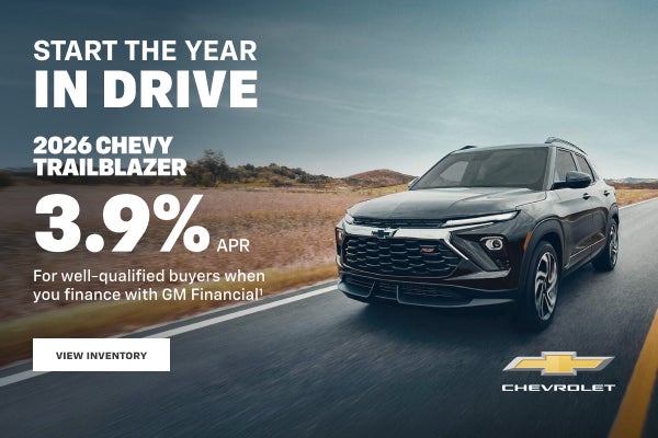 2026 Chevy Trailblazer. 3.9% APR For well-qualified buyers when you finance with GM Financial.